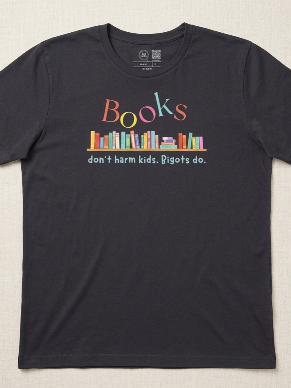 Kind Cotton "Books Don't Harm Kids. Bigots Do" Black Graphic Statement Tee - XXL
